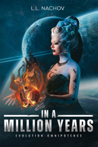 Cover image: In a Million Years – Evolution-Omnipotence 9781035817474