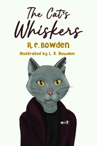 Cover image: The Cat's Whiskers 9781035819263