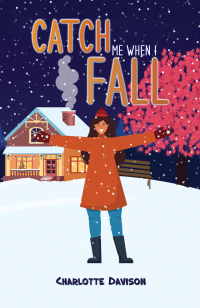 Cover image: Catch Me When I Fall 9781035819423