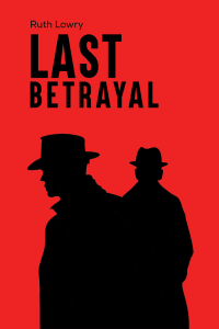 Omslagafbeelding: Last Betrayal 9781035822102