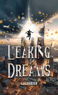 Cover image: Leaking Dreams 9781035822232