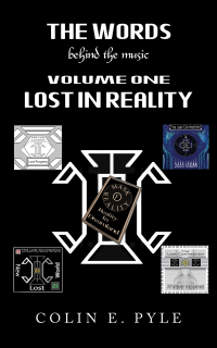 Cover image: The Words Behind the Music Volume One: Lost in Reality 9781035828135