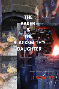 Cover image: The Baker & the Blacksmith’s Daughter 9781035831265