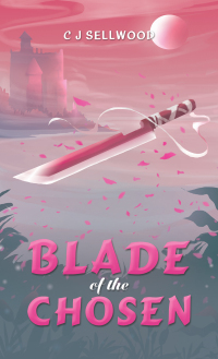 表紙画像: Blade of the Chosen 9781035831432