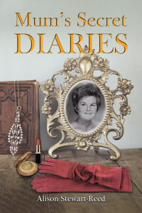 Cover image: Mum’s Secret Diaries 9781035833269