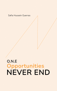 Imagen de portada: O.N.E - Opportunities Never End 9781035834754