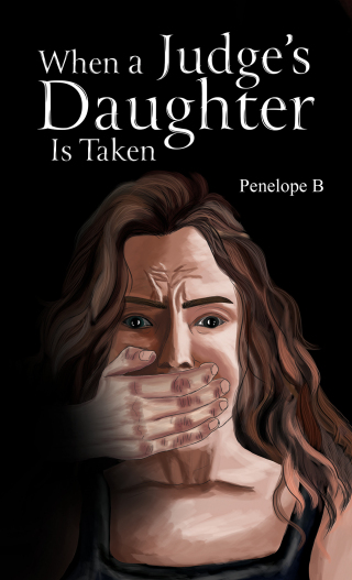 Imagen de portada: When a Judge's Daughter Is Taken 9781035836215