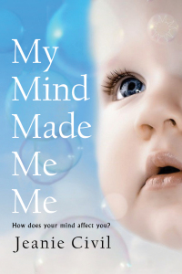 Cover image: My Mind Made Me Me 9781035837106