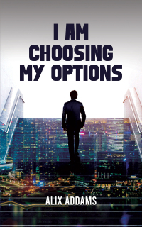 Imagen de portada: I Am Choosing My Options 9781035838295