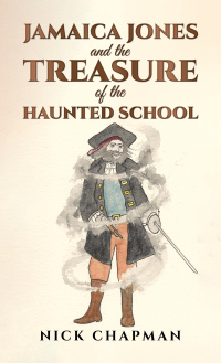 Imagen de portada: Jamaica Jones and the Treasure of the Haunted School 9781035838639