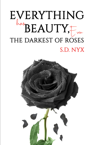 Imagen de portada: Everything Has Beauty, Even the Darkest of Roses 9781035841240