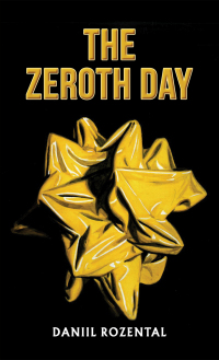 Cover image: The Zeroth Day 9781035842520