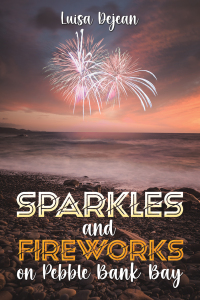 Cover image: Sparkles and Fireworks on Pebble Bank Bay 9781035843695