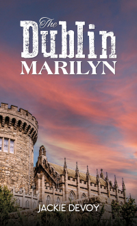 Imagen de portada: The Dublin Marilyn 9781035846337