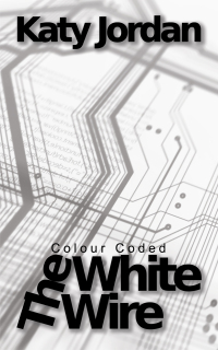 صورة الغلاف: Colour Coded: The White Wire 9781035847860