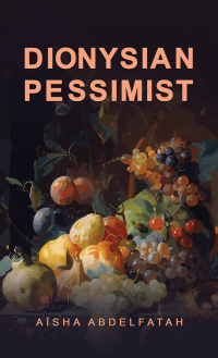 Imagen de portada: Dionysian Pessimist 9781035853328