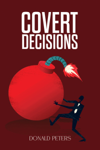 Cover image: Covert Decisions 9781035855360