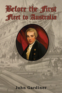 Cover image: Before the First Fleet to Australia 9781035856459