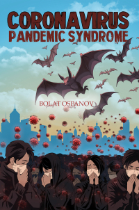 表紙画像: Coronavirus Pandemic Syndrome 9781035857494