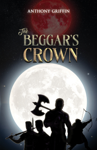 Cover image: The Beggar’s Crown 9781035859238