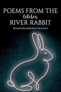 Cover image: Poems From the October River Rabbit 9781035859368