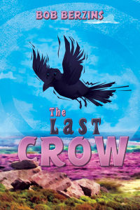 Cover image: The Last Crow 9781035859900