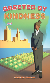 Immagine di copertina: Greeted by Kindness 9781035863181