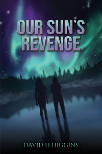 Cover image: Our Sun's Revenge 9781035864478