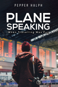 Cover image: Plane Speaking 9781035868544