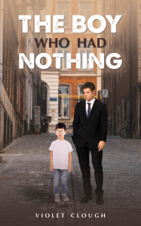 Cover image: The Boy Who Had Nothing 9781035870639