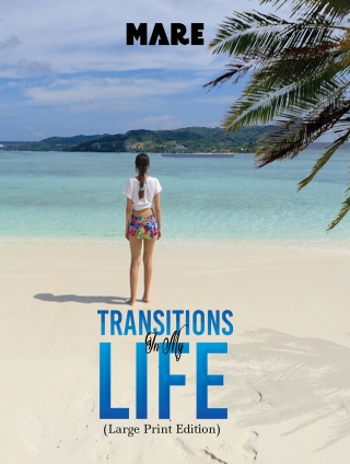 Cover image: Transitions in My Life (Large Print Edition) 9781035871186