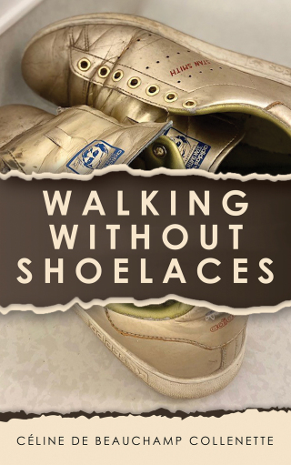 Cover image: Walking Without Shoelaces 9781035872930