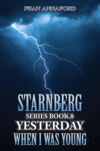 Cover image: Starnberg Series Book 8: Yesterday When I Was Young 9781035873852