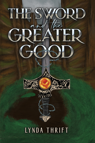 Cover image: The Sword and the Greater Good 9781035883455