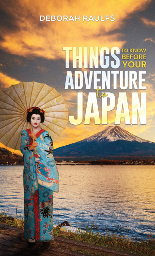 Cover image: Things to Know Before Your Adventure to Japan 9781035884803