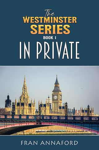 صورة الغلاف: The Westminster Series Book 1: In Private 9781035888498