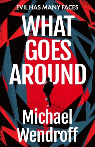Cover image: What Goes Around 1st edition 9781035900084