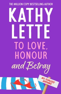 Cover image: To Love, Honour and Betray 1st edition