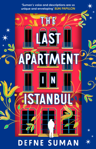 Cover image: The Last Apartment in Istanbul 1st edition 9781035902385