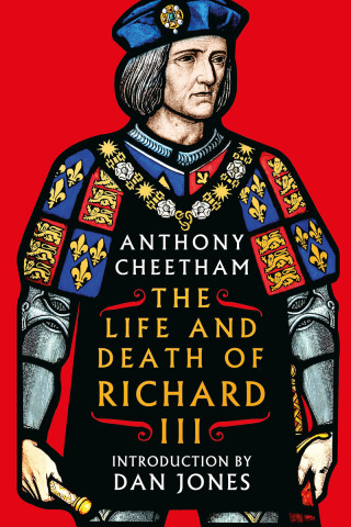 Cover image: The Life and Death of Richard III 1st edition 9781035915170