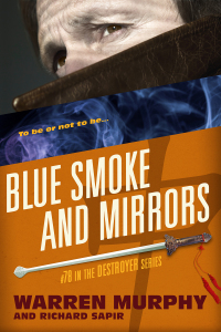 Cover image: Blue Smoke and Mirrors 1st edition