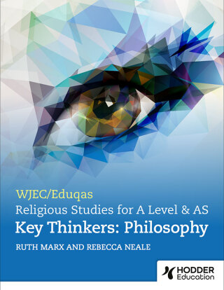 Cover image: WJEC/Eduqas A Level Religious Studies Key Thinkers: Philosophy 9781913963019