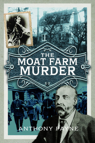 Cover image: The Moat Farm Murder 9781036106805