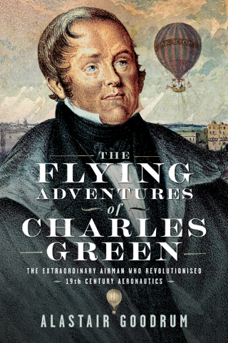 Cover image: The Flying Adventures of Charles Green 9781036113308