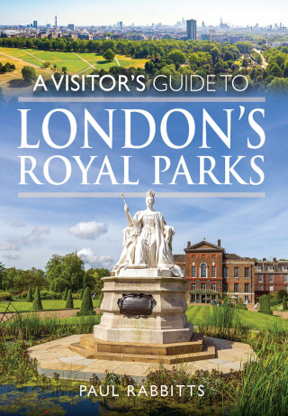 Imagen de portada: A Visitor's Guide to London's Royal Parks 9781036114879