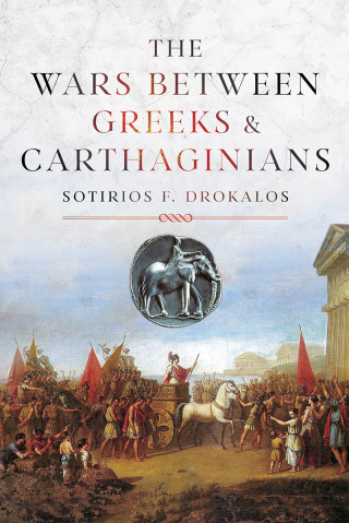 Titelbild: The Wars Between Greeks and Carthaginians 9781036116408