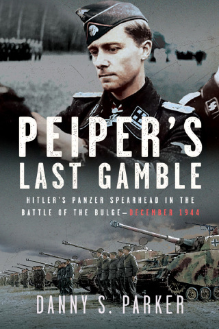 Cover image: Peiper’s Last Gamble 9781036118976