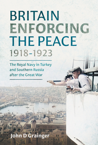 Imagen de portada: Britain Enforcing the Peace, 1918–1923 9781036123741