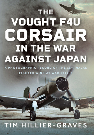 表紙画像: The Vought F4U Corsair in The War Against Japan 9781036128104