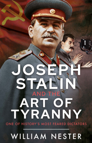 Cover image: Joseph Stalin and the Art of Tyranny 9781036131296